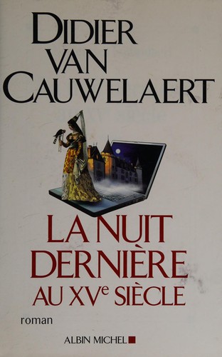 Cover of La nuit dernière au XVe siècle