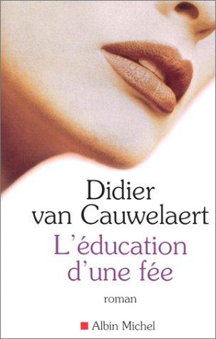 Cover of L'Education d'une fée