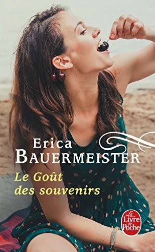 Cover of Le Goût des souvenirs (Littérature) (French Edition)