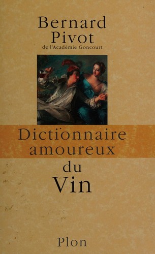 Cover of Dictionnaire amoureux du vin