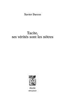 Cover of Tacite, ses vérités sont les nôtres
