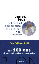 Cover of La Brève et Merveilleuse Vie d'Oscar Wao