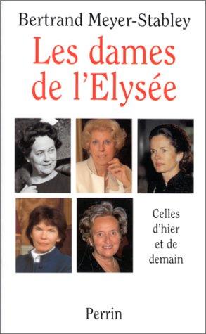 Cover of Les dames de l'Elysée