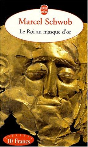 Cover of Le Roi au masque d'or