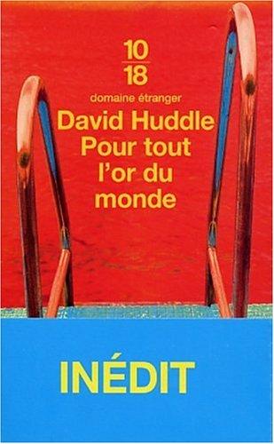 Cover of Pour tout lÂor du monde