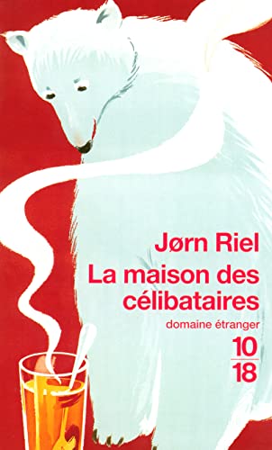 Cover of La Maison des célibataires: Une petite histoire groenlandaise