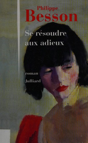 Cover of Se résoudre aux adieux