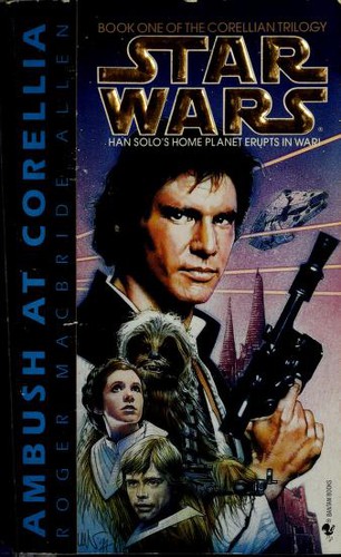 Cover of Star Wars - Corellian Trilogy - Ambush at Corellia