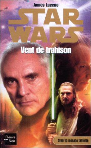 Cover of Vent de trahison