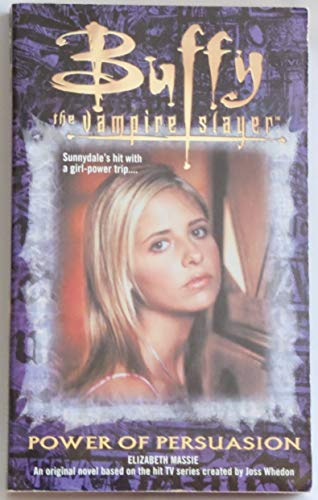 Cover of Buffy the Vampire Slayer: Power of Persuasion