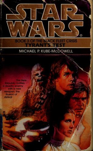 Cover of Star Wars - Black Fleet Crisis - Tyrant's Test