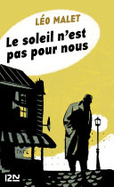 Cover of Le soleil n'est pas pour nous