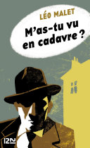 Cover of M'as-tu vu en cadavre ?