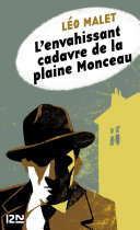 Cover of L'envahissant cadavre de la plaine Monceau