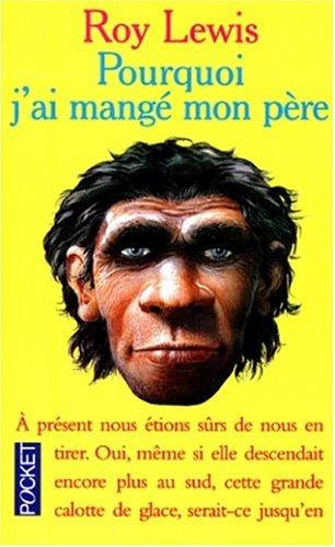 Cover of Pourquoi j'ai mangé mon père