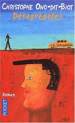 Cover of Désagrégé(e)