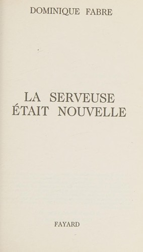Cover of La serveuse était nouvelle