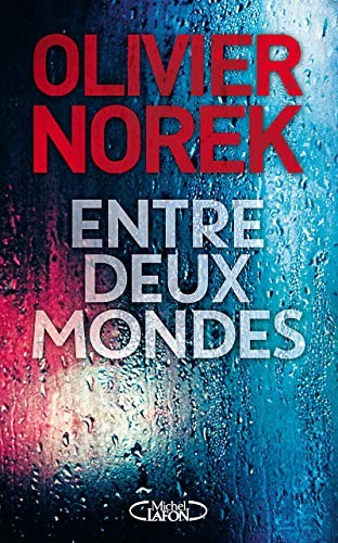 Cover of Entre deux mondes
