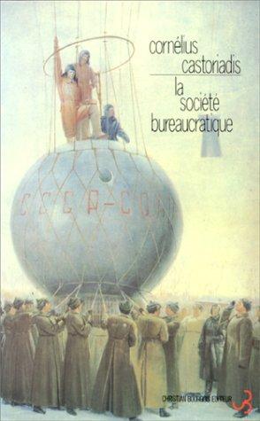 Cover of La société bureaucratique