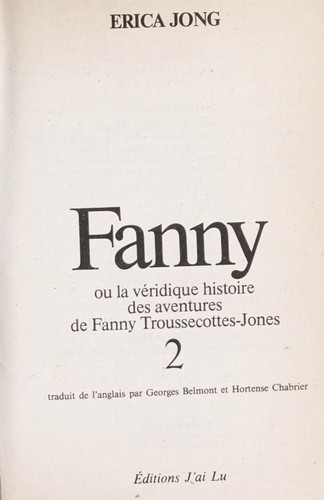 Cover of Fanny ou la Ve ridique histoire des aventures de Fanny Troussecottes-Jones