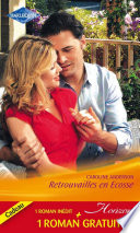 Cover of Retrouvailles en Ecosse - Celui qu'elle attendait...