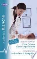 Cover of Pour l'amour d'une sage-femme - Le bonheur à Rangalore (Harlequin Blanche)
