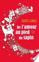 Cover of De l'amour au pied du sapin