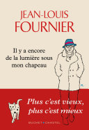 Cover of Il y a encore de la lumière sous mon chapeau