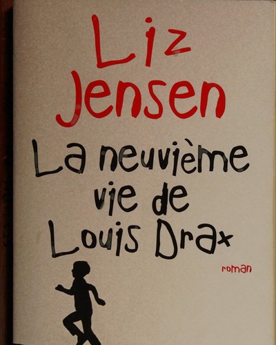 Cover of La neuvième vie de Louis Drax