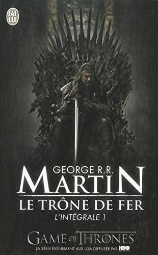 Cover of Le trône de Fer l'intégrale 1