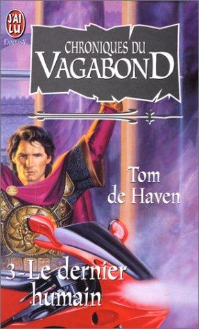 Cover of Chroniques du vagabond, le dernier humain
