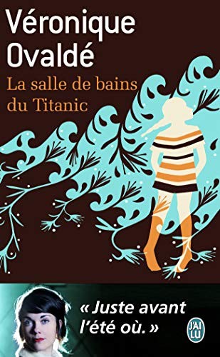 Cover of La salle de bain du Titanic