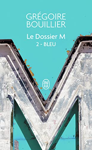 Cover of Le dossier M - #2 - Bleu