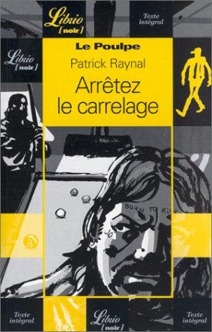 Cover of Le poulpe - arretez le carrelage