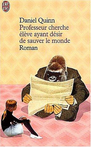 Cover of Professeur cherche élève ayant désir de sauver le monde