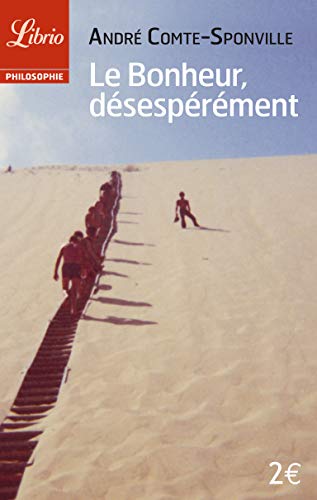 Cover of Le bonheur, désespérément