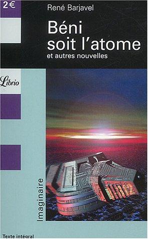 Cover of Béni soit l'atome et autres nouvelles