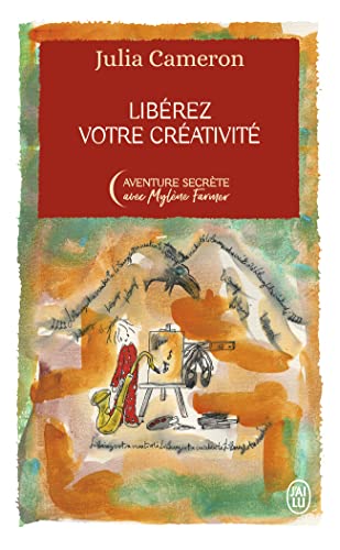 Cover of Libérez votre créativité - Édition Collector