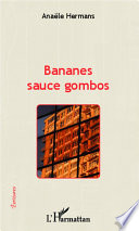Cover of Bananes sauce gombos