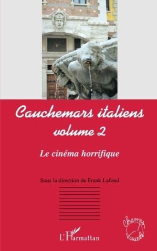 Cover of Cauchemars italiens (volume 2): Le cinéma horrifique (French Edition)