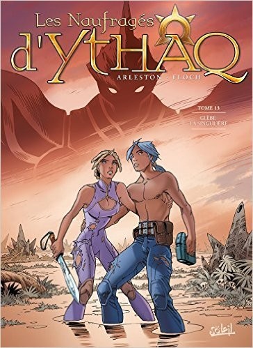 Cover of Les Naufragés d'Ythaq T13