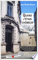 Cover of Quand j'étais chômeur