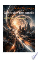 Cover of Distorsion temporelle