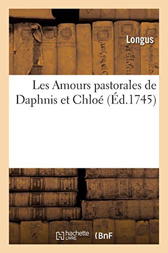 Cover of Les Amours pastorales de Daphnis et Chloé