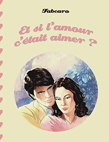Cover of Et si l'amour c'était aimer