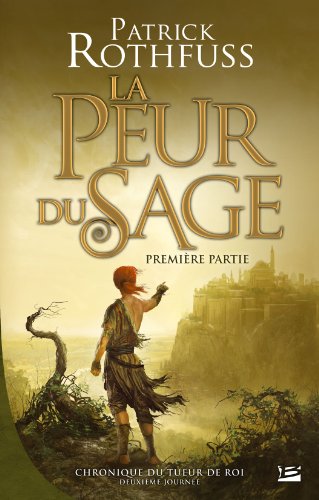 Cover of La Peur du sage - Première partie