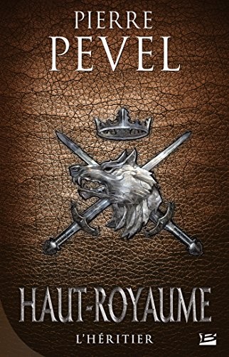 Cover of Haut-Royaume T02 L'Héritier