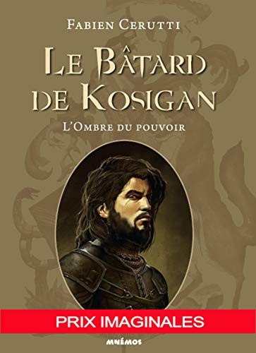 Cover of Le batard de Kosigan - L'ombre du pouvoir