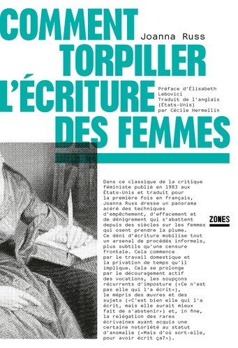 Cover of Comment torpiller l'écriture des femmes
