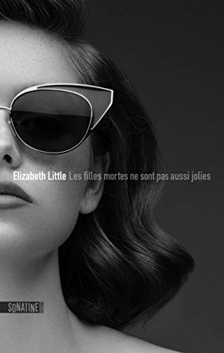 Cover of Les filles mortes ne sont pas aussi jolies